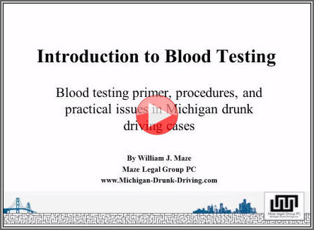 Screen shot Introduction to Blood Testing in Drunk Driving Cases