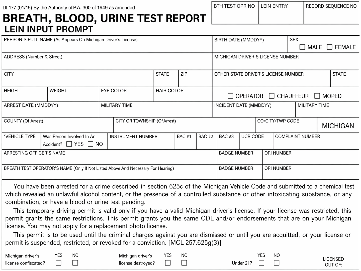 Form DI-177: Breath, Blood, Urine Test Report issued when a motorist submitted to chemical testing